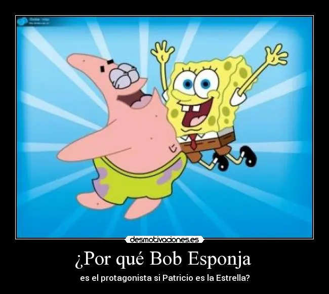 Imagenes de Bob Esponja triste con frases - Imagui