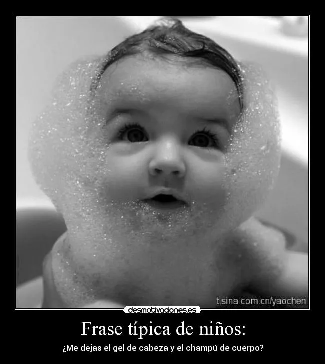 Frase típica de niños: | Desmotivaciones