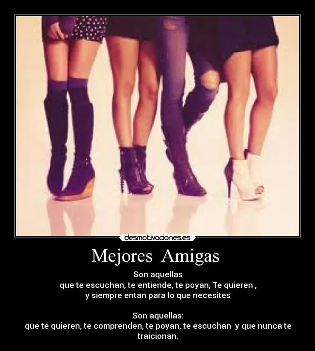 Mejores Amigas | Desmotivaciones