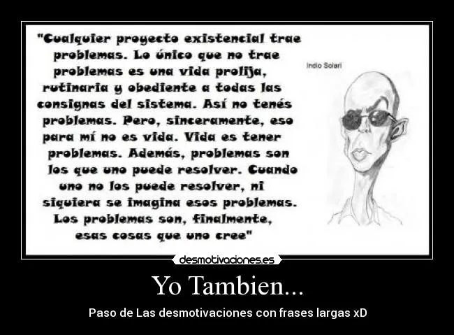 Usuario: smockingbird | Desmotivaciones
