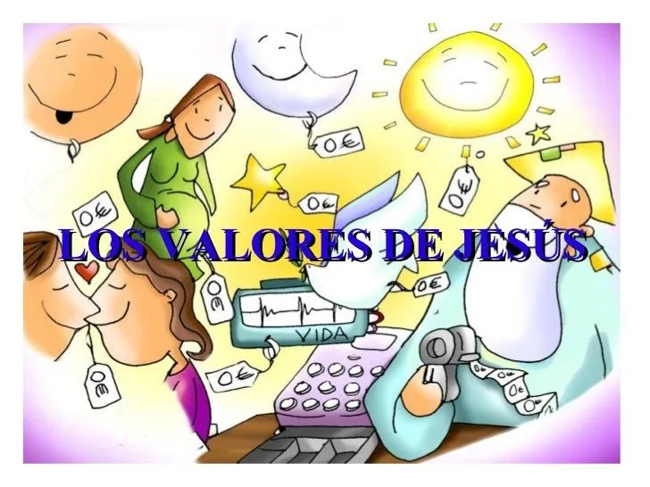 Valores De JesúS