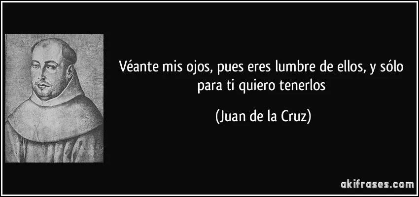 Véante mis ojos, pues eres lumbre de ellos, y sólo para ti... Véante mis ojos, pues eres lumbre de ellos, y sólo para ti...