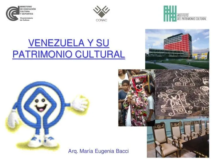 Venezuela y su Patrimonio Cultural