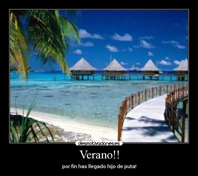 Verano!! | Desmotivaciones