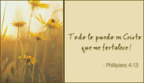 Versos de la Biblia, Phillipians 4:13 - Free Christian Ecards ...