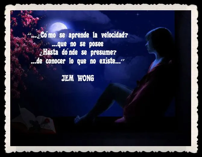 VERSOS FRASES CITAS PENSAMIENTOS JEM WONG_副本 (49 ...