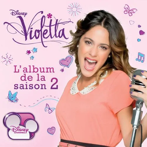Violetta – L'album de la saison 2 - Multi Interprètes | Pure Connect Violetta – L'album de la saison 2 - Multi Interprètes | Pure Connect
