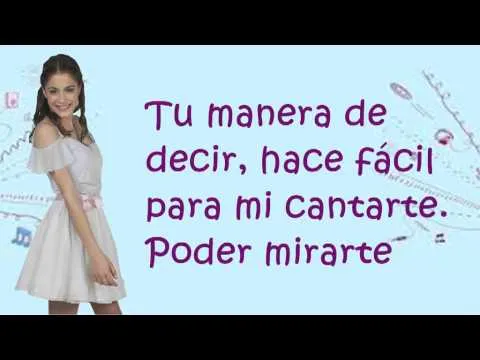 Violetta- Tienes todo (Letra Completa) - YouTube