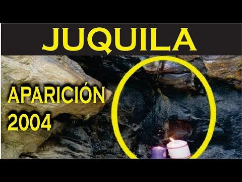 VIRGEN DE JUQUILA, Aparición 2004 - YouTube