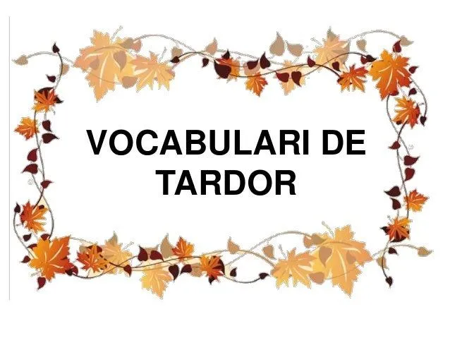 Vocabulari la tardor