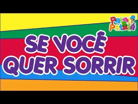 SE VOCÊ QUER SORRIR - Patati e Patata | Letras.com SE VOCÊ QUER SORRIR - Patati e Patata | Letras.com