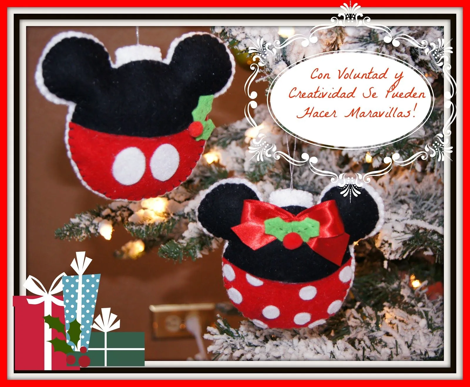 CON VOLUNTAD Y CREATIVIDAD SE PUEDEN HACER MARAVILLAS!: ADORNO NAVIDEÑO  ESFERAS DE MICKEY Y MINNIE en fieltro