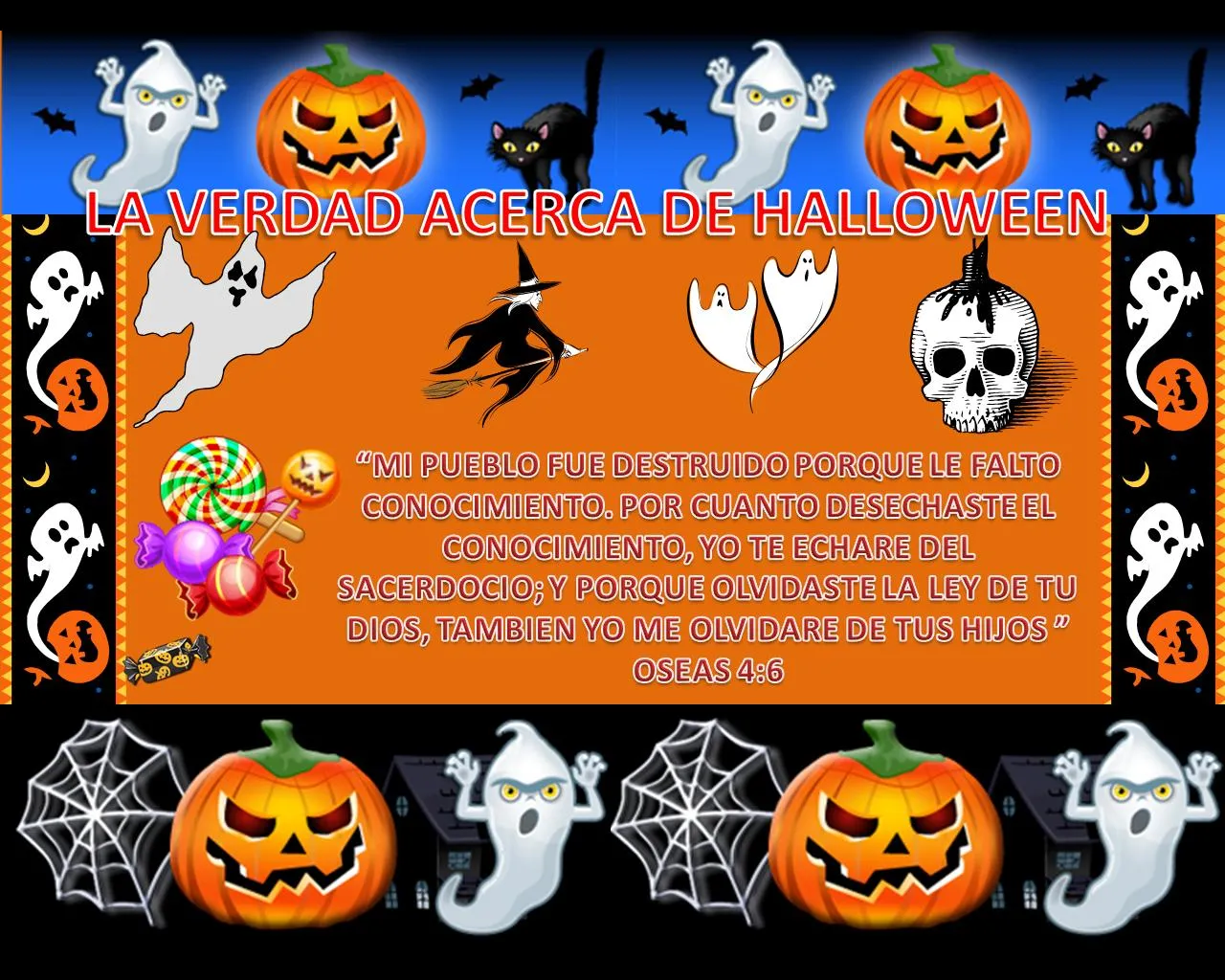 Una Voz en el Desierto: LA VERDAD ACERCA DE HALLOWEEN