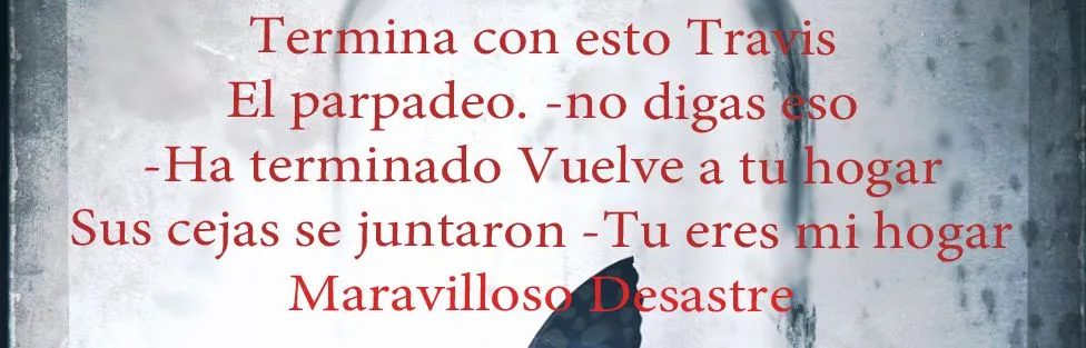 El Vuelo del Aguila: Reseña Maravilloso Desastre El Vuelo del Aguila: Reseña Maravilloso Desastre