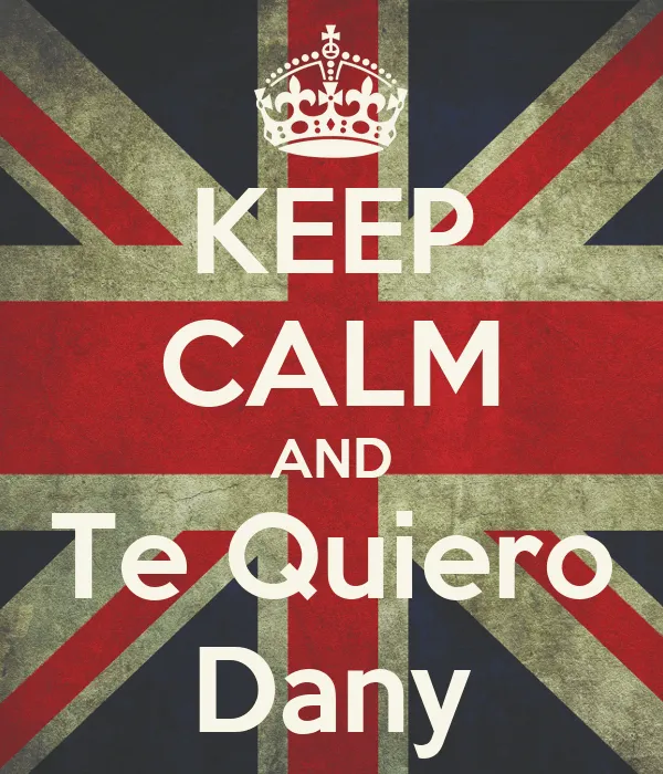 Dani te quiero - Imagui