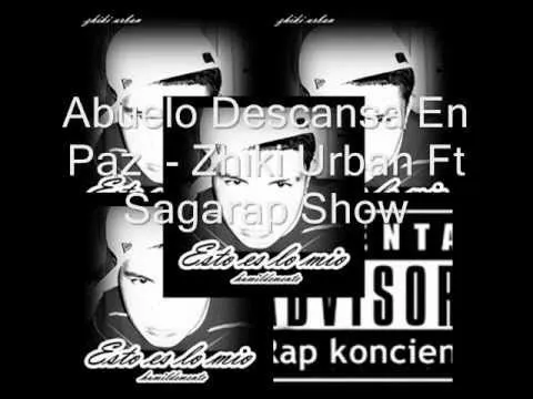 Zhiki Urban Ft Sagarap Show - Descansa En Paz - YouTube